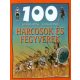100 állomás - 100 kaland - Harcosok és fegyverek - Rupert Matthews