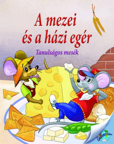 A mezei és a házi egér - Nagy Éva