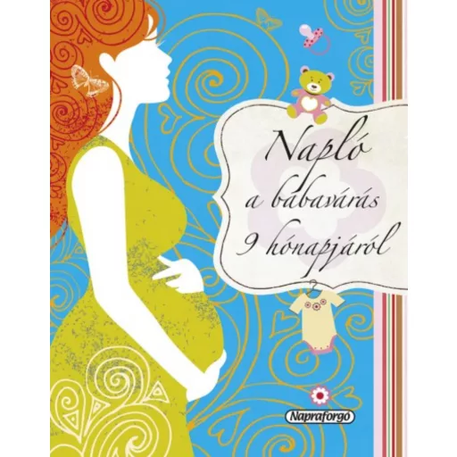 Napló a babavárás 9 hónapjáról - Isabel Ortiz - Pataki Andrea