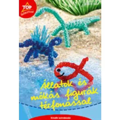 Top - Allatok és mókás figurák térfonással