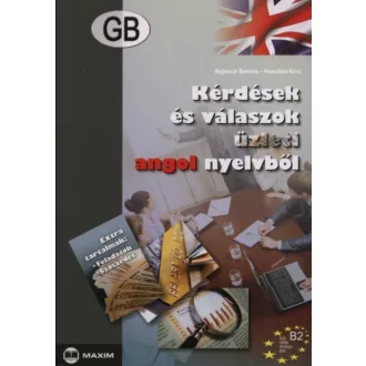   Kérdések és válaszok üzleti angol nyelvből - B2 - Bajnóczi Beatrix - Haavisto Kirsi