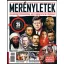 Merényletek