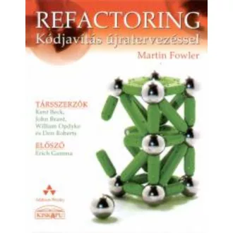   Refactoring - Kódjavítás újratervezéssel - Martin Fowler