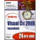 Tanuljunk meg a Visual C# 2008 használatát 24 óra alatt - James Foxall