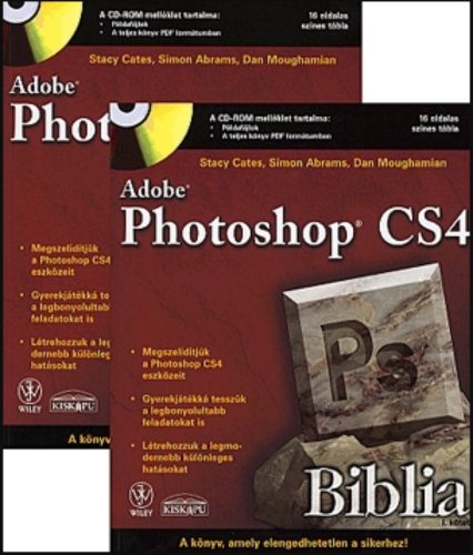 Adobe Photoshop CS4 Biblia 1-2. + CD - Simon Abrams - Stacy Cates - Dan Moughamian