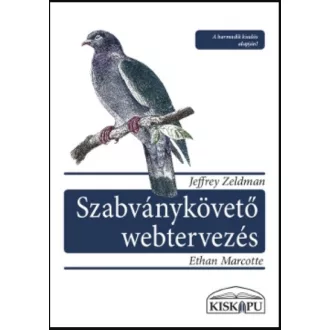   Szabványkövető webtervezés - Ethan Marcotte - Jeffrey Zeldman