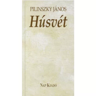 Húsvét - Pilinszky János