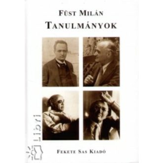 Tanulmányok - Füst Milán