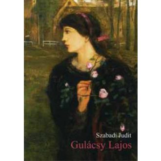 Gulácsy Lajos - Szabadi Judit