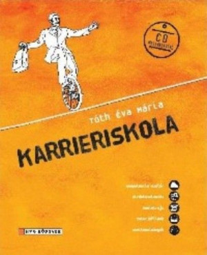 Karrieriskola - Tóth Éva Mária