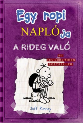 Egy ropi naplója 5. /A rideg való (Jeff Kinney)