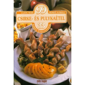 99 csirke- és pulykaétel (Hemző Károly)