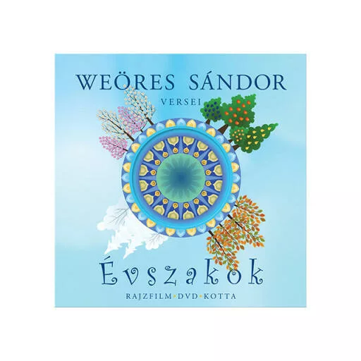 Évszakok - Weöres Sándor versei - Rajzfilm, DVD, kotta - Weöres Sándor