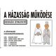 A házasság működése /Kezelési útmutató (Martin Baxendale)