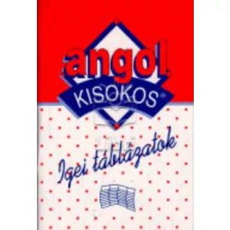 Angol kisokos/Igei táblázatok (Kisokos)