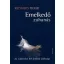 Emelkedő zuhanás /Az emberélet két felének lelkisége (Richard Rohr)