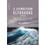 A legmélyebb elfogadás  - radikális felébredés a hétköznapi életben (Jeff Foster)