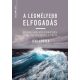 A legmélyebb elfogadás  - radikális felébredés a hétköznapi életben (Jeff Foster)