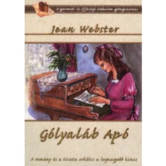Gólyaláb apó - Jean Webster