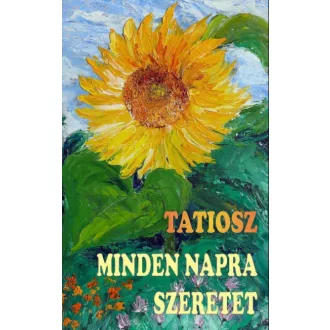 Minden napra szeretet - Tatiosz