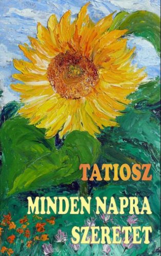 Minden napra szeretet - Tatiosz