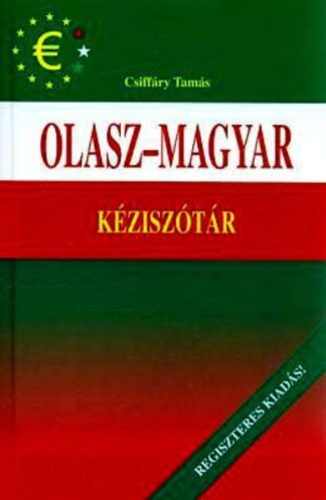 Olasz-magyar kéziszótár  - Csiffáry Tamás