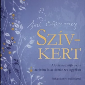 Szív-kert - Sri Chinmoy