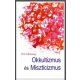 Okkultizmus és Miszticizmus - Sri Chinmoy