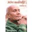 Mire meditálj? - Meditate on - Sri Chinmoy