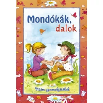 Mondókák, dalok /Vidám gyermekjátékok (Bálint Mariann)