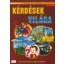 Kérdések világa - Képes ismeretterjesztés gyerekeknek /Fedezzük fel együtt! (Válogatás)