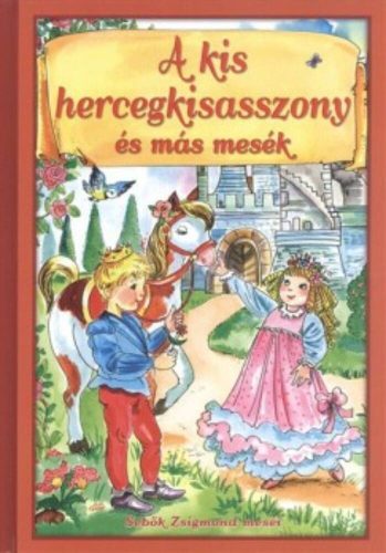 A kis hercegkisasszony és más mesék (Sebők Zsigmond)