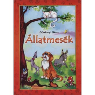 Állatmesék - Gárdonyi Géza
