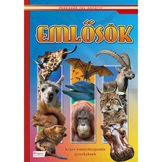 Emlősök: képes ismeretterjesztés gyerekeknek