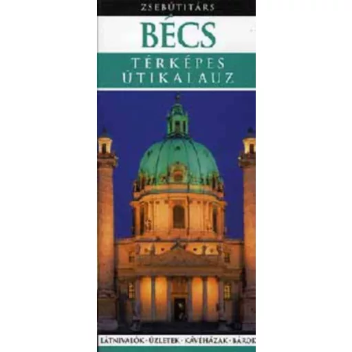 Zsebútitárs - Bécs - Térképes útikalauz
