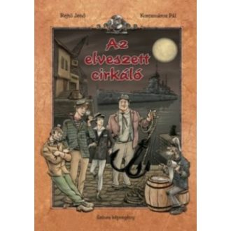   Az elveszett cirkáló - Színes képregény - Rejtő Jenő és Korcsmáros Pál