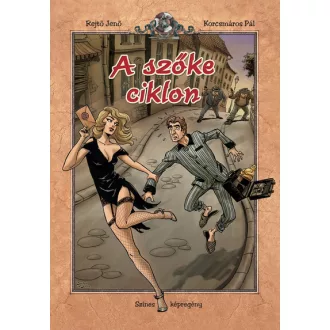   A szőke ciklon (Új kiadás) - Rejtő Jenő - Korcsmáros Pál