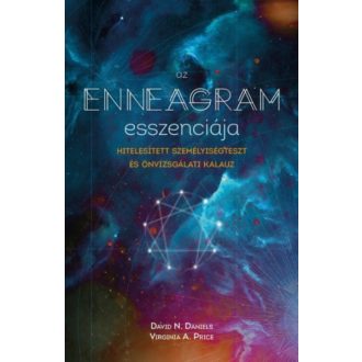 Az enneagram esszenciája /Hitelesített személyiségteszt és önvizsgálati kaluz (David N. Daniels