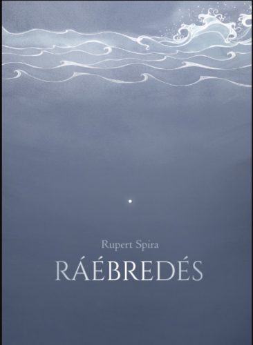 RÁÉBREDÉS