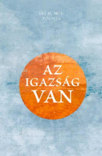 Az igazság van - Srí H. V. L. Púndzsa