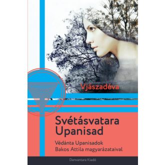 Svétásvatara Upanisad - Vjászadéva