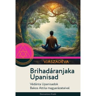 Brihadáranjaka Upanisad - Vjászadéva