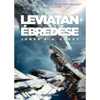 Leviatán ébredése /A térség 1. (James S. A. Corey)