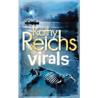 Virals - Fertőzöttek (Kathy Reichs)