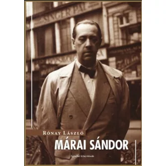 Márai Sándor - Rónay László