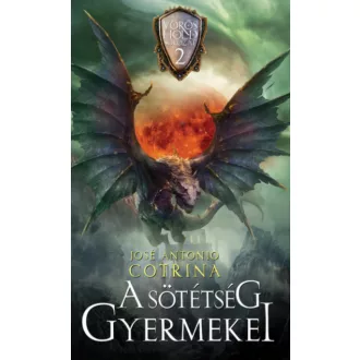 A sötétség gyermekei - José Antonio Cotrina