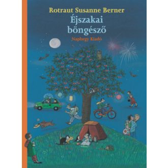 Éjszakai böngésző - Rotraut Susanne Berner (2022)