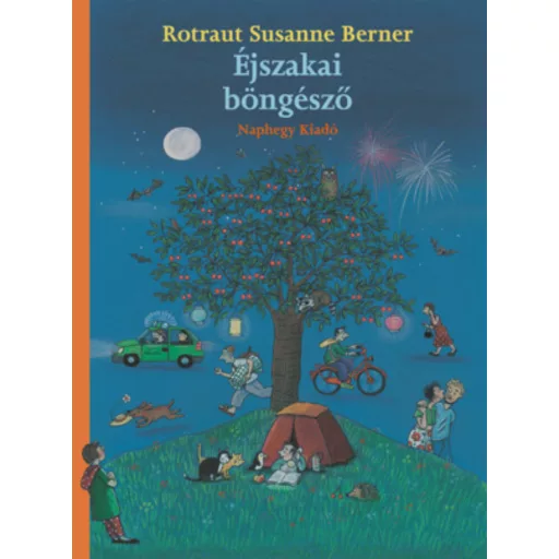Éjszakai böngésző - Rotraut Susanne Berner (2022)