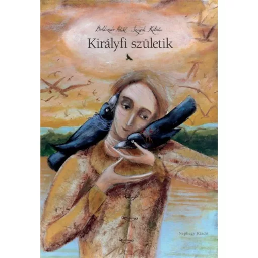 Királyfi születik - Boldizsár Ildikó