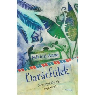 Barátfülek (Miklósi Anna)